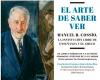 El arte de saber ver. Manuel B. Cossío, la Institución Libre de Enseñanza y El Greco